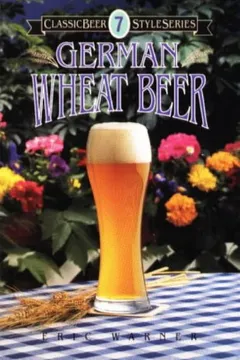 Livro German Wheat Beer - Resumo, Resenha, PDF, etc.