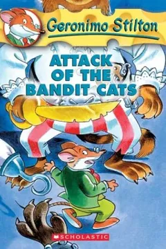 Livro Geronimo Stilton #8: Attack of the Bandit Cats - Resumo, Resenha, PDF, etc.