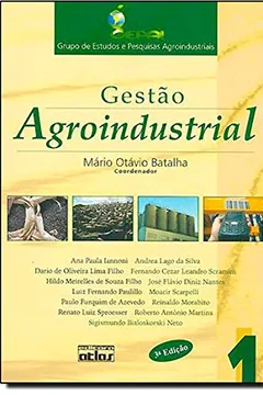 Livro Gestão Agroindustrial - Volume 1 - Resumo, Resenha, PDF, etc.