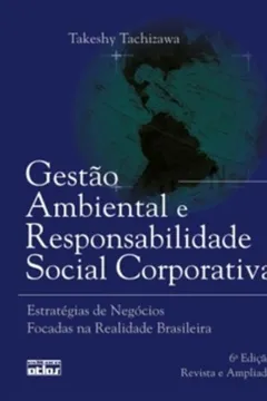 Livro Gestão Ambiental E Responsabilidade Social Corporativa - Resumo, Resenha, PDF, etc.