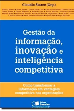 Livro Gestão da Informação, Inovação e Inteligência Competitiva - Resumo, Resenha, PDF, etc.