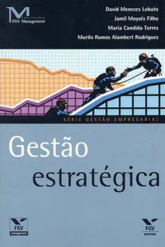 Livro Gestão Estratégica - Resumo, Resenha, PDF, etc.
