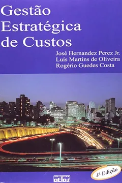 Livro Gestão Estratégica De Custos - Resumo, Resenha, PDF, etc.