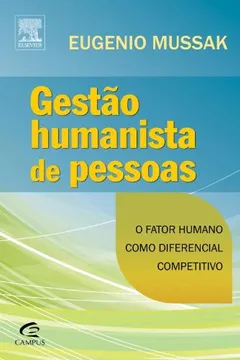 Livro Gestão Humanista de Pessoas - Resumo, Resenha, PDF, etc.