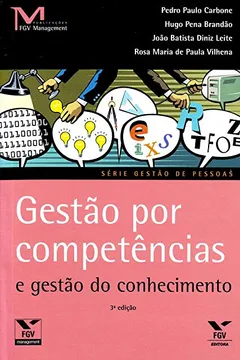Livro Gestão por Competências e Gestão do Conhecimento - Resumo, Resenha, PDF, etc.