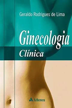 Livro Ginecologia Clínica - Resumo, Resenha, PDF, etc.
