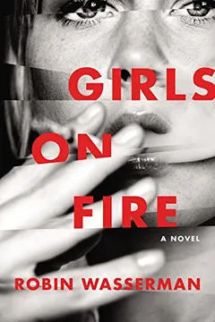 Livro Girls on Fire - Resumo, Resenha, PDF, etc.