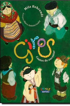 Livro Giros. Contos de Encantar - Resumo, Resenha, PDF, etc.