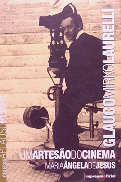 Livro Glauco Mirko Laurelli - Coleção Aplauso - Resumo, Resenha, PDF, etc.