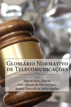 Livro Glossario Normativo de Telecomunicacoes - Resumo, Resenha, PDF, etc.