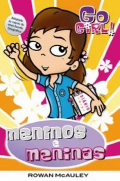 Livro Go Girl 25. Meninos e Meninas - Resumo, Resenha, PDF, etc.