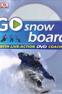 Livro Go Snowboard: Read It, Watch It, Do It - Resumo, Resenha, PDF, etc.