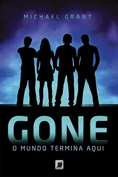 Livro Gone. O Mundo Termina Aqui - Volume 1 - Resumo, Resenha, PDF, etc.