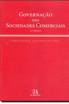 Livro Governacao Das Sociedades Comerciais - Resumo, Resenha, PDF, etc.