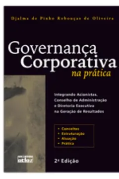 Livro Governanca Corporativa Na Pratica - Resumo, Resenha, PDF, etc.