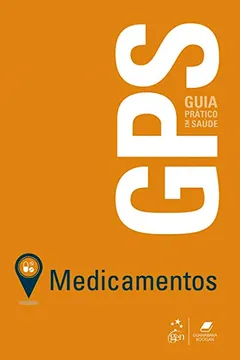 Livro GPS - Medicamentos - Resumo, Resenha, PDF, etc.