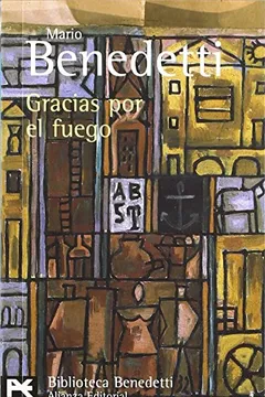 Livro Gracias Por El Fuego - Resumo, Resenha, PDF, etc.