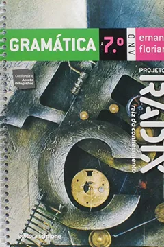 Livro Gramática. 7º Ano - Coleção Projeto Radix - Resumo, Resenha, PDF, etc.