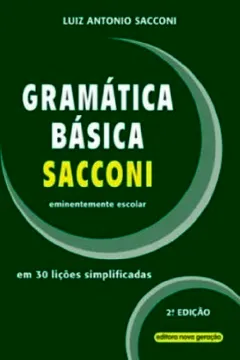 Livro Gramática Básica Sacconi - Resumo, Resenha, PDF, etc.