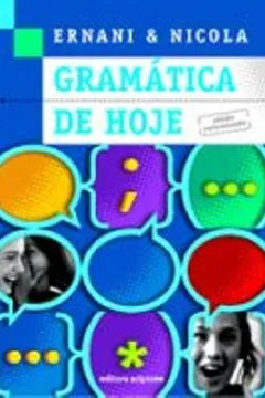Livro Gramatica De Hoje - Resumo, Resenha, PDF, etc.