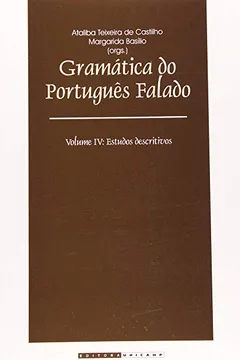 Livro Gramática Do Português Falado - Vol.4 - Estudos Descritivos - Resumo, Resenha, PDF, etc.