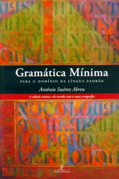 Livro Gramática Mínima Para O Domínio Da Língua Padrão - Resumo, Resenha, PDF, etc.