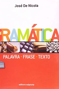 Livro Gramática. Palavra, Frase, Texto - Resumo, Resenha, PDF, etc.