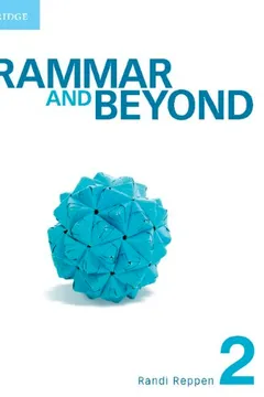 Capa do livro Grammar and Beyond Level 2 Student's Book and Workbook