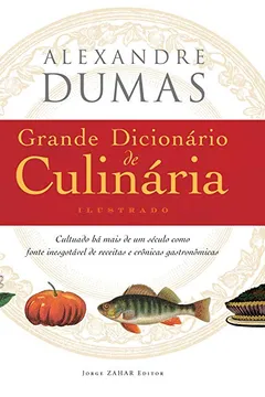 Livro Grande Dicionário De Culinária - Resumo, Resenha, PDF, etc.