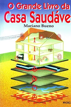 Livro Grande Livro Da Casa Saudável - Resumo, Resenha, PDF, etc.