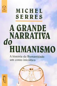 Livro Grande Narrativa do Humanismo - Resumo, Resenha, PDF, etc.