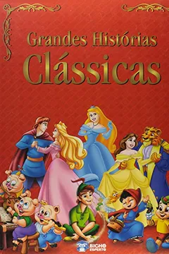 Livro Grandes Historias Clássicas - Resumo, Resenha, PDF, etc.