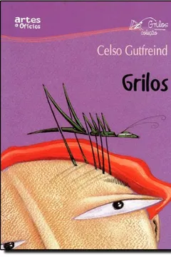 Livro Grilos - Resumo, Resenha, PDF, etc.