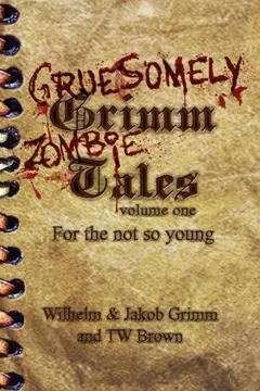 Livro Gruesomely Grimm Zombie Tales - Resumo, Resenha, PDF, etc.