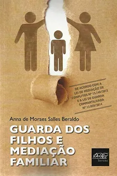 Capa do livro Guarda dos Filhos e Mediação Familiar