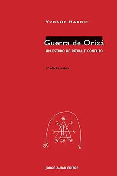 Livro Guerra De Orixá. Um Estudo De Ritual E Conflito. Coleção Antropologia Social - Resumo, Resenha, PDF, etc.