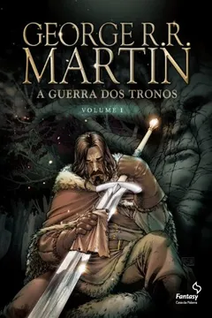 Livro Guerra Dos Tronos - Volume 1 - Resumo, Resenha, PDF, etc.