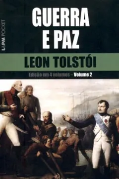 Livro Guerra E Paz - Volume 2. Coleção L&PM Pocket - Resumo, Resenha, PDF, etc.