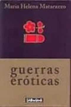Livro Guerras Eroticas - Resumo, Resenha, PDF, etc.