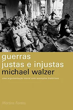 Livro Guerras Justas e Injustas - Resumo, Resenha, PDF, etc.