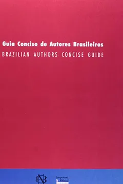 Livro Guia Conciso De Autores Brasileiros - Resumo, Resenha, PDF, etc.