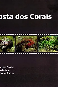 Livro Guia da Biodiversidade Marinha da APA Costa dos Corais - Resumo, Resenha, PDF, etc.