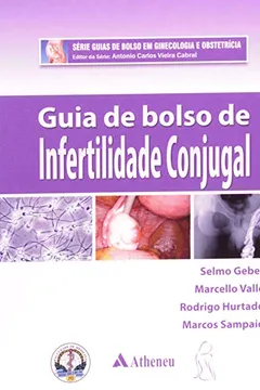 Livro Guia de Bolso de Infertilidade Conjugal - Resumo, Resenha, PDF, etc.