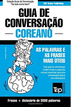 Livro Guia de Conversacao Portugues-Coreano E Vocabulario Tematico 3000 Palavras - Resumo, Resenha, PDF, etc.