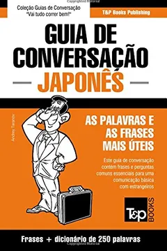 Livro Guia de Conversacao Portugues-Japones E Mini Dicionario 250 Palavras - Resumo, Resenha, PDF, etc.