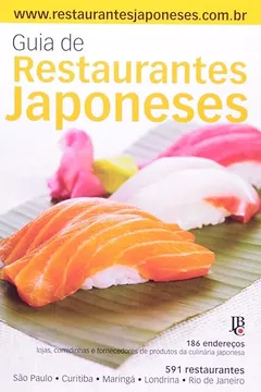 Livro Guia De Restaurantes Japoneses 2010 (São Paulo / Rio E Janeiro / Paraná) - Resumo, Resenha, PDF, etc.