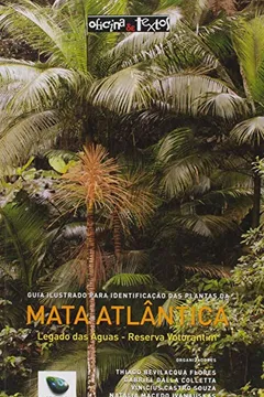 Livro Guia Ilustrado Para Identificação das Plantas da Mata Atlântica - Resumo, Resenha, PDF, etc.