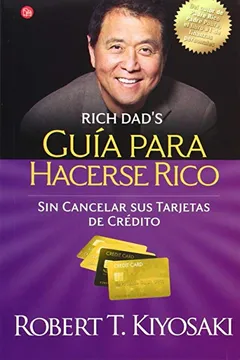 Livro Guia Para Hacerse Rico Sin Cancelar Sus Tarjetas de Credito - Resumo, Resenha, PDF, etc.