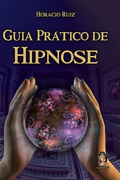 Livro Guia Pratico De Hipnose - Resumo, Resenha, PDF, etc.