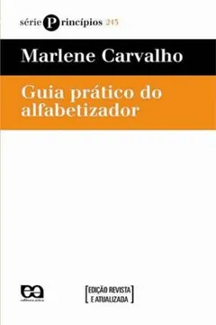 Livro Guia Prático do Alfabetizador - Resumo, Resenha, PDF, etc.